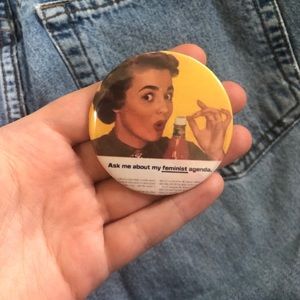 Ask Me About My Feminist Agenda button, pin, badge size 2.25”